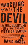 Marching with the Devil - David Mason - 9780733627088