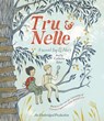 Tru and Nelle -  - 9780735207387