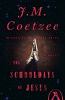 The Schooldays of Jesus - COETZEE,  J. M. - 9780735222670