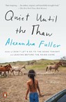 Quiet Until the Thaw - Alexandra Fuller - 9780735223363