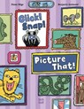 Click! Snap! Picture That! - Dieter Boge ; Benjamin Gottwald - 9780735846388