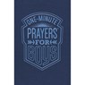 One-Minute Prayers for Boys - Harvest House Publishers - 9780736973458