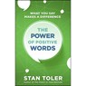 The Power of Positive Words - TOLER,  Stan - 9780736975001