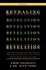 Revealing Revelation Workbook - Amir Tsarfati ; Dr. Rick Yohn - 9780736985185