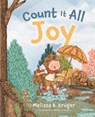 Count It All Joy - Melissa B. Kruger - 9780736993005
