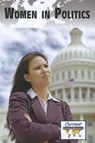 Women in Politics - Debra A. Miller - 9780737762501