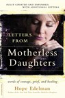 Letters from Motherless Daughters - Hope Edelman - 9780738217536