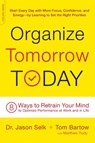 Organize Tomorrow Today - Jason Selk ; Matthew Rudy ; Tom Bartow - 9780738219530