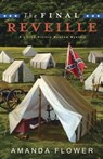 The Final Reveille - FLOWER,  Amanda - 9780738744735