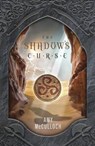 The Shadow's Curse - MCCULLOCH,  Amy - 9780738745121