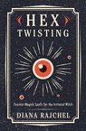 Hex Twisting - Diana Rajchel - 9780738765389