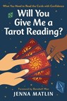 Will You Give Me a Reading? - Jenna Matlin - 9780738770109