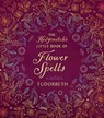 The Hedgewitch's Little Book of Flower Spells - Tudorbeth - 9780738771403
