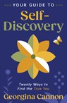 Your Guide to Self-Discovery - Georgina Cannon ; Kathy Biehl - 9780738775135