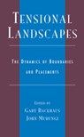 Tensional Landscapes - Gary Backhaus ; John Murungi - 9780739105610