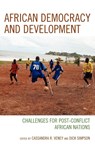 African Democracy and Development - Cassandra Rachel Veney ; Dick Simpson - 9780739175491