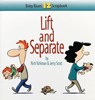 Lift and Separate: Baby Blues Scrapbook No. 12 - Rick Kirkman - 9780740704550