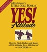 The Little Gold Book of Yes! Attitude -  - 9780743572606