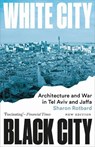 White City, Black City - Sharon Rotbard - 9780745350936