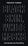 Black Skin, White Masks - FANON,  Frantz - 9780745399546