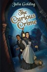 The Curious Crime - Julia Golding - 9780745977874