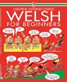Welsh for Beginners - Angela Wilkes - 9780746003855