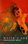 World's End - T. C Boyle - 9780747529347