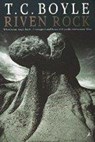 Riven Rock - BOYLE,  T. C - 9780747542926