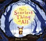 Scariest thing of all - debi gliori - 9780747599708
