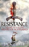 Resistance - Jack Whyte - 9780748132737