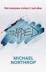 Trapped - Michael Northrop - 9780748132836