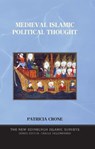 Medieval Islamic Political Thought - Patricia Crone - 9780748618705