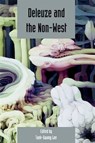Deleuze and the Non-West - TAEK-GWANG LEE,  Alex - 9780748641956