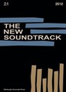 The New Soundtrack - Stephen (Professor of Post-Production Deutsch ; Larry (Director Sider ; Dominic (Independent writer and film historian) Power - 9780748649464