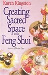 Creating Sacred Space With Feng Shui - KINGSTON,  Karen - 9780749916015