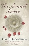 The Sonnet Lover - Carol Goodman - 9780749939007