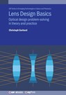Lens Design Basics - Christoph Gerhard - 9780750322416