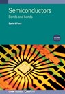 Semiconductors (Second Edition) - David K Ferry - 9780750324816