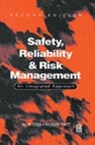 Safety, Reliability and Risk Management - Robin Tait ; Sue Cox - 9780750640169