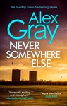 Never Somewhere Else - Alex Gray - 9780751542912