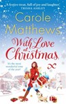 With Love at Christmas - Carole Matthews - 9780751545487