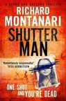 Shutter Man - MONTANARI,  Richard - 9780751549355
