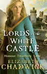 Lords Of The White Castle - Elizabeth Chadwick - 9780751551839