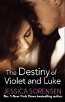 The Destiny of Violet and Luke - Jessica Sorensen - 9780751552621
