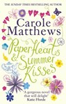 Paper Hearts and Summer Kisses - Carole Matthews - 9780751560268