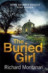 The Buried Girl - Richard Montanari - 9780751563863