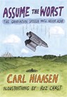 Assume the Worst - Carl Hiaasen - 9780751574166