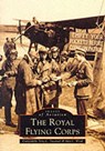 TTTTTheRoyal Flying Corps - TREADWELL,  Terry C. ; Wood, Alan - 9780752417332