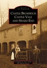 Castle Bromwich, Castle Vale and Shard End: Images of England - DRAKE,  Peter ; Baxter, Marian - 9780752420967