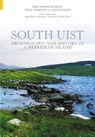 South Uist - PARKER PEARSON,  Mike ; Sharples, Niall ; Symonds, Jim - 9780752429052